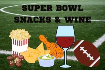super bowl snacks and wine pairing